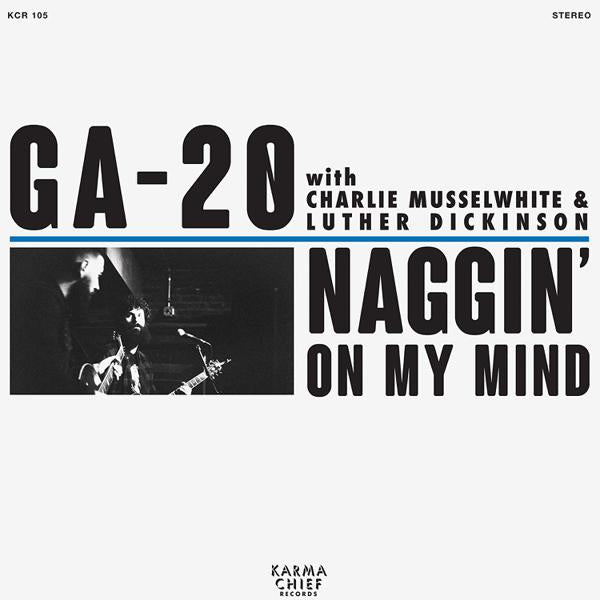 <b>GA-20 </b><br><i>Naggin' On My Mind [Blue Vinyl]</i>