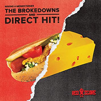 Brokedowns & Direct Hit  - Making A Midwesterner [7"]