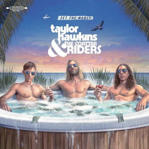 [DAMAGED] Taylor Hawkins & the Coattail Riders - Get The Money