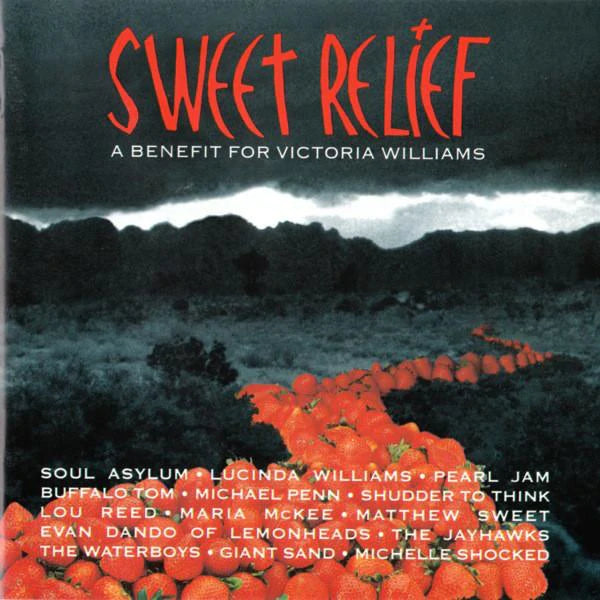 [DAMAGED] Various Artists - Sweet Relief: A Benefit for Victoria Williams