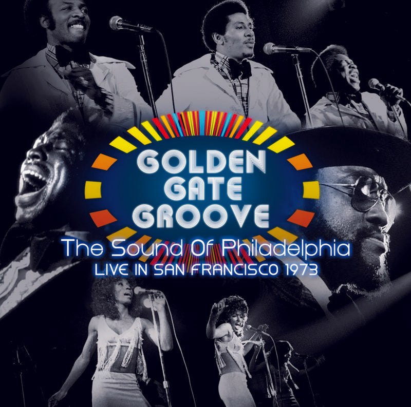 Various Artists - Golden Gate Groove: The Sound Of Philadelphia Live in San Francisco 1973 [2-lp]
