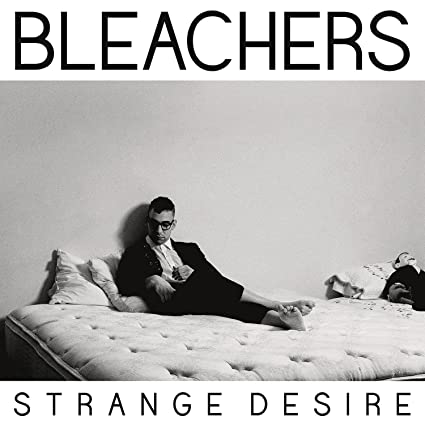 Bleachers - Strange Desire [Yellow Vinyl]