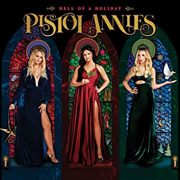 [DAMAGED] Pistol Annies - Hell Of A Holiday