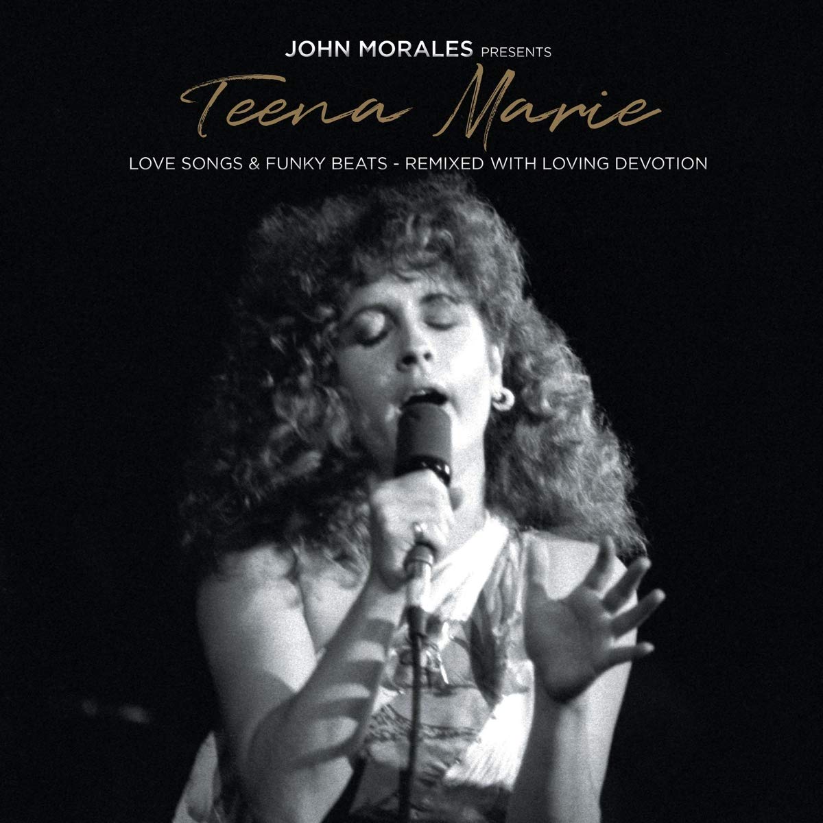 Teena Marie - John Morales Presents Teena Marie - Love Songs & Funky Beats - Remixed With Loving Devotion