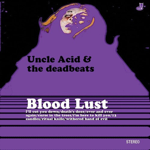 Uncle Acid and the Deadbeats - Blood Lust