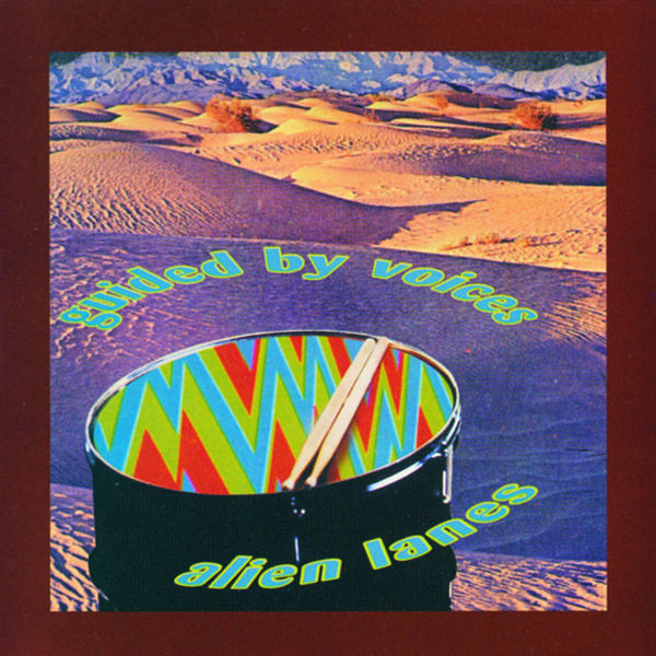 [DAMAGED] Guided By Voices - Alien Lanes