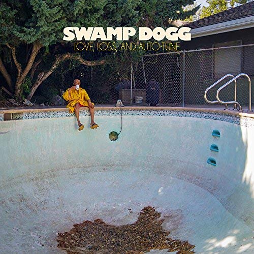 Swamp Dogg - Love, Loss, and Auto-Tune [Gold Vinyl]