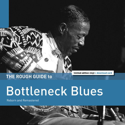 Various - The Rough Guide To Bottleneck Blues