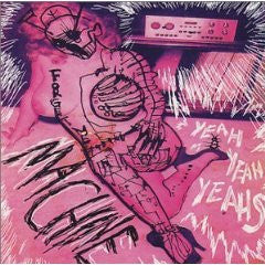 Yeah Yeah Yeahs - Machine [10" Vinyl]