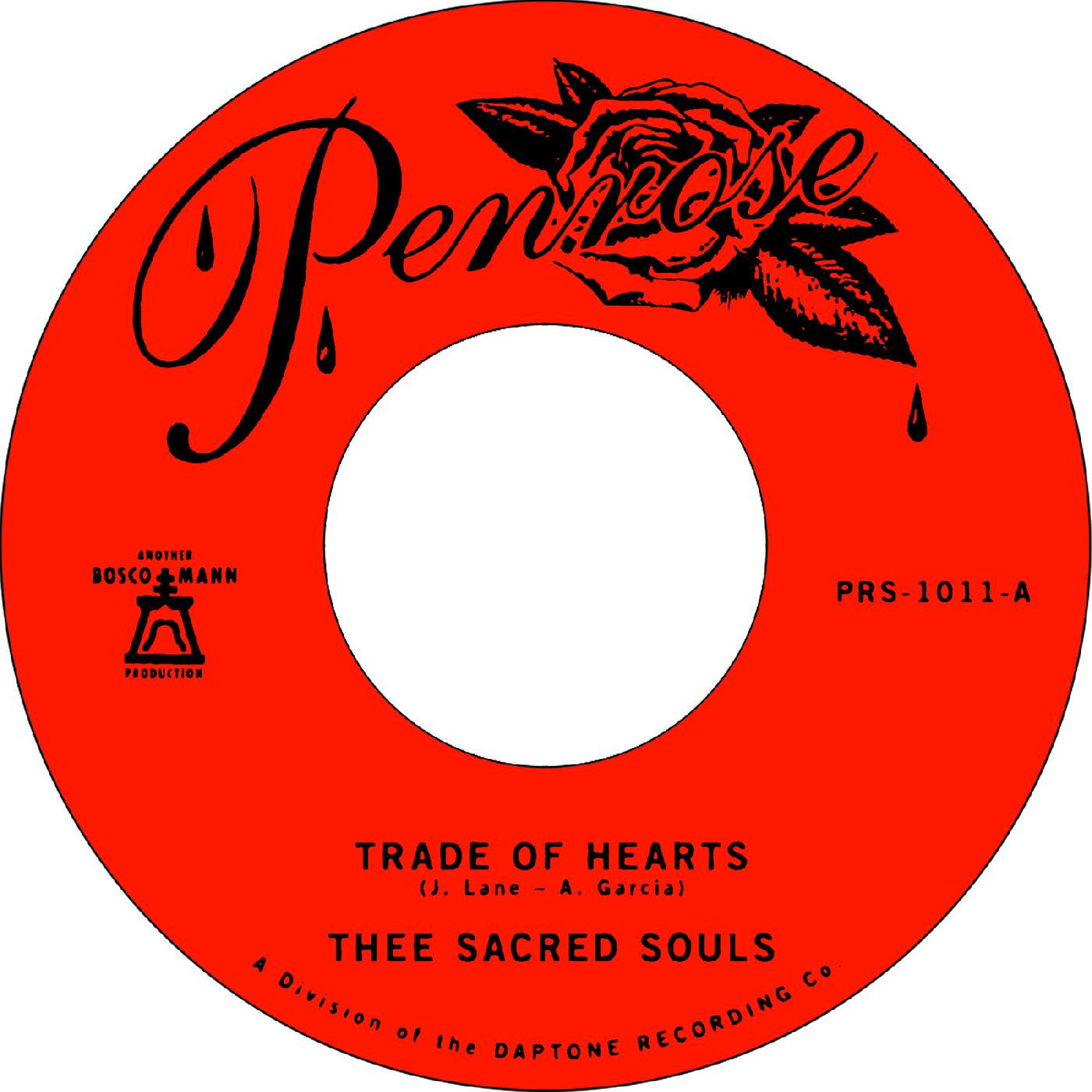 Thee Sacred Souls - Trade of Hearts / Let Me Feel Your Charm [7" Vinyl]