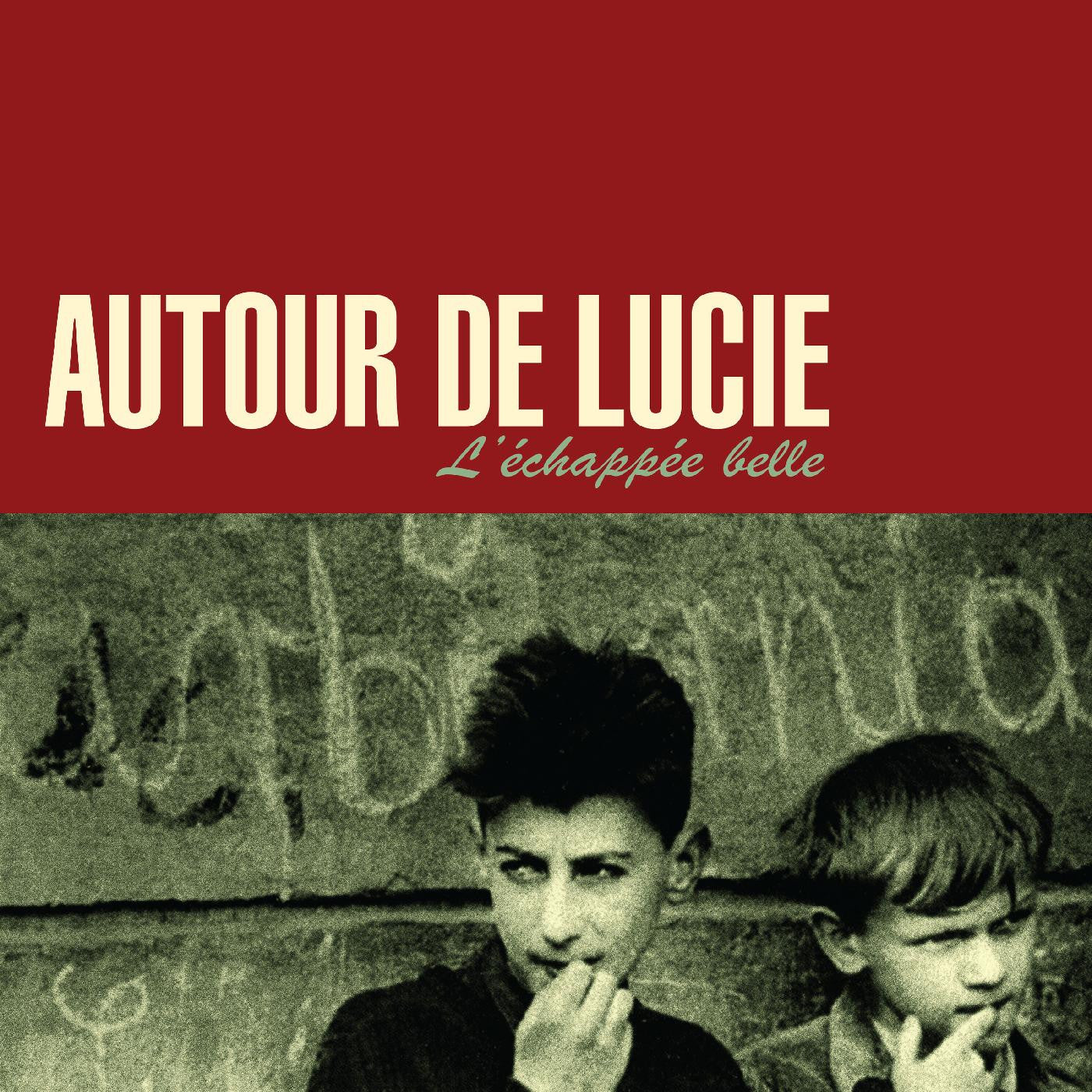 Autour de Lucie - L'Échapée Belle [Dark Red Vinyl]
