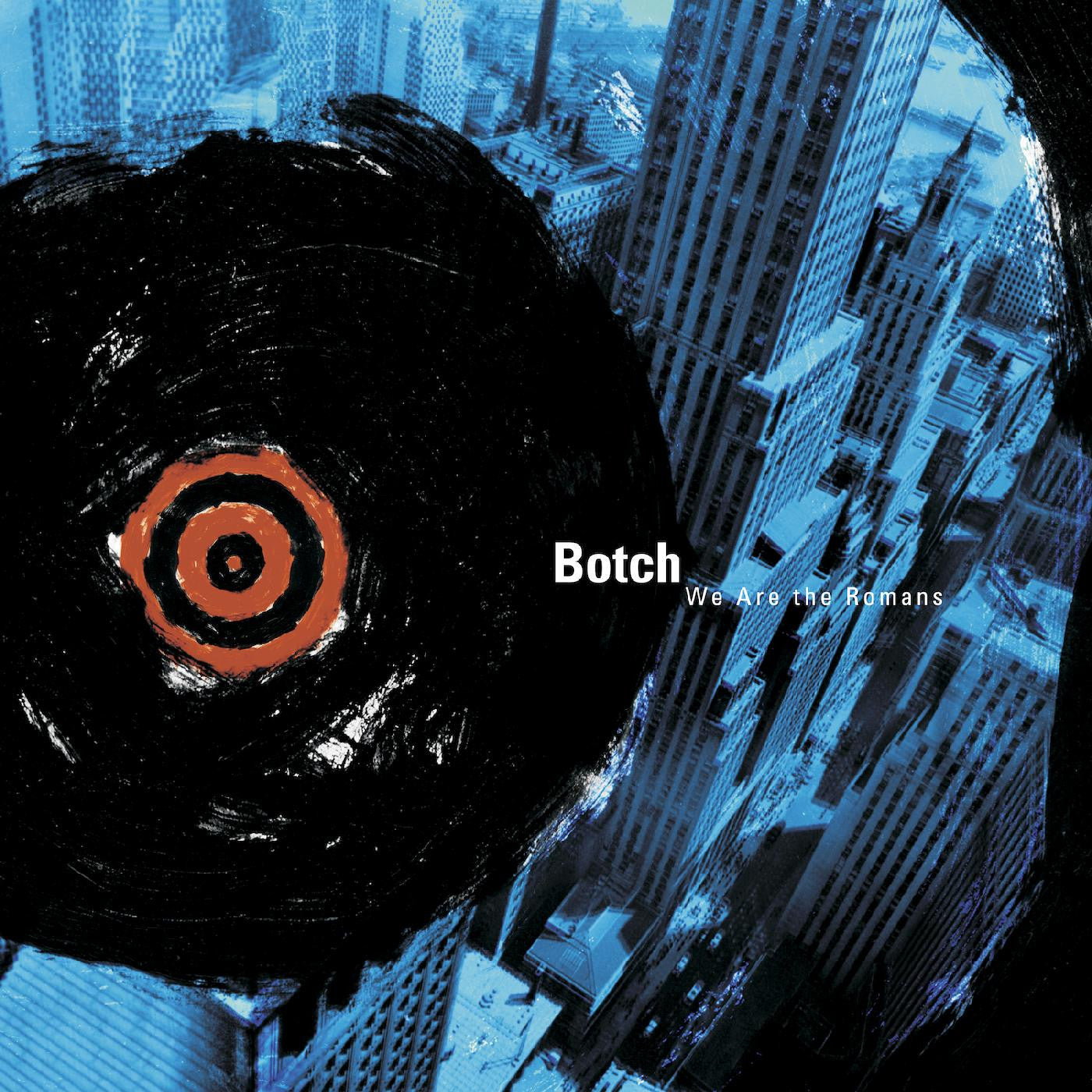 Botch - We Are the Romans [Black Vinyl]