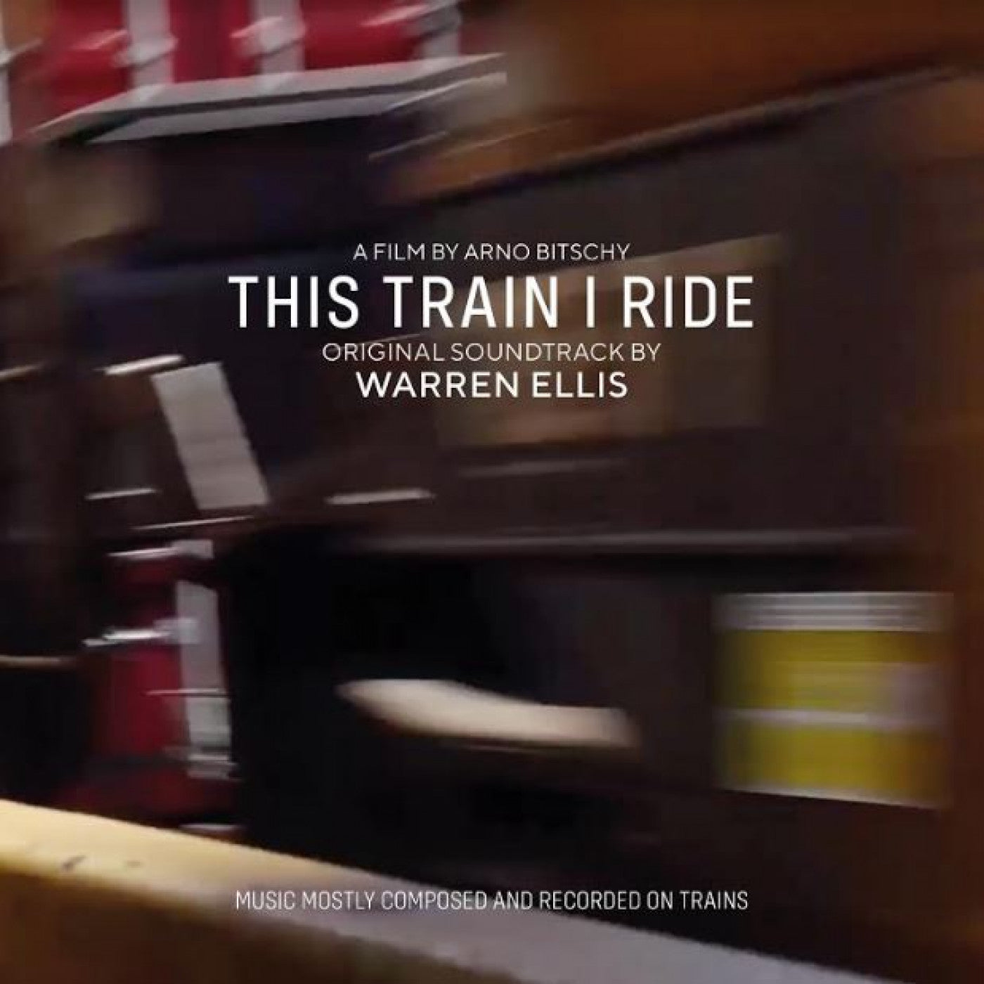 Warren Ellis - This Train I Ride (Original Motion Picture Soundtrack) [Blue Vinyl]
