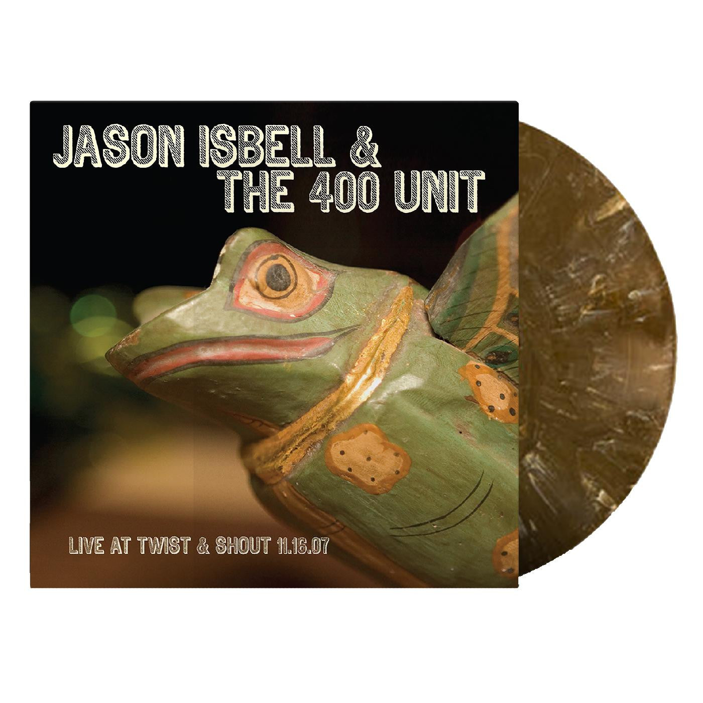 Jason Isbell & The 400 Unit - Twist & Shout 11.16.07 [Root Beer Swirl Vinyl]