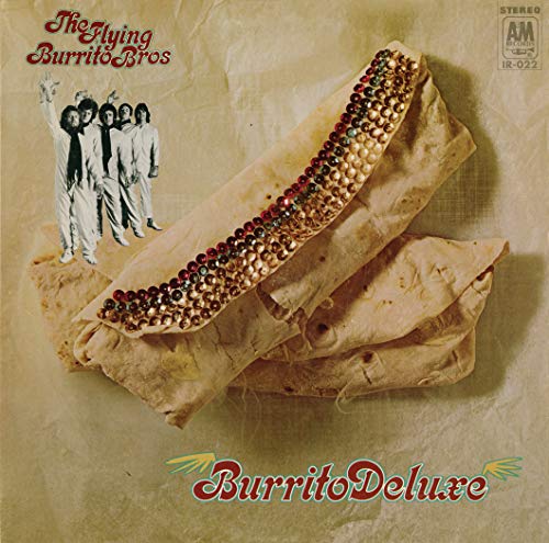 The Flying Burrito Bros. - Burrito Deluxe