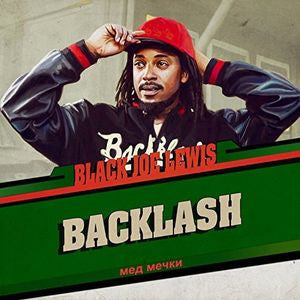 Black Joe Lewis - Backlash