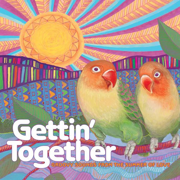 Various Artists - Gettin' Together - Groovy Sounds From The Summer Of Love [Colored Vinyl] [Summer Of Love Exclusive]