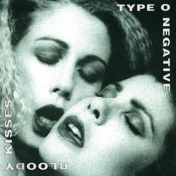 Type O Negative - Bloody Kisses Expanded Edition