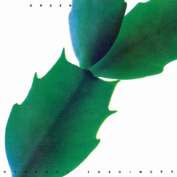 Hiroshi Yoshimura - Green [Green Vinyl]