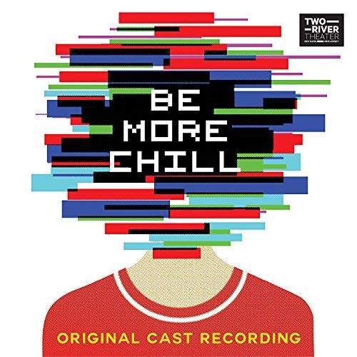 Joe Iconis - Be More Chill