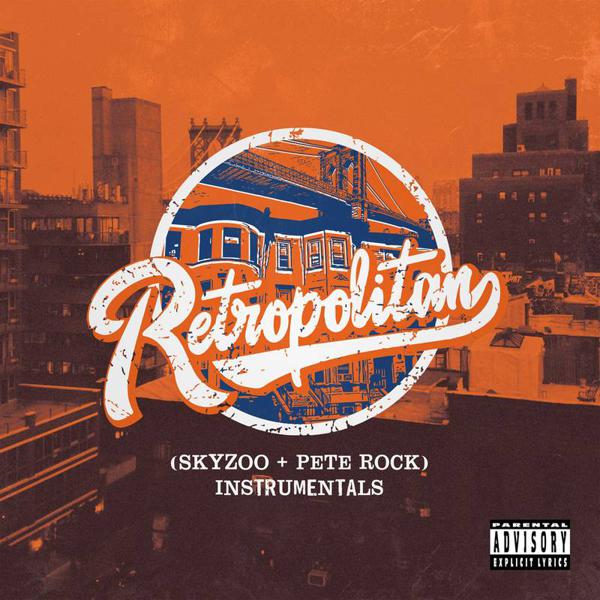 Skyzoo & Pete Rock - Retropolitan (Instrumentals)