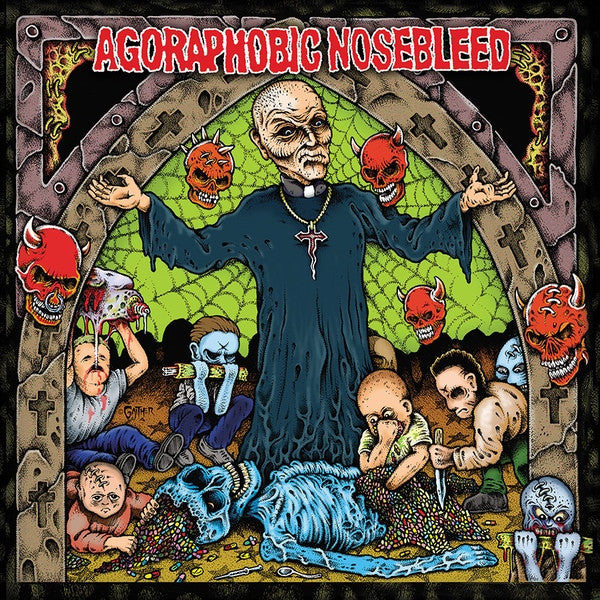Agoraphobic Nosebleed - Altered States Of America / ANBRX II Delta 9