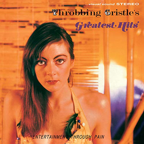 Throbbing Gristle - Greatest Hits - Entertainment Through Pain [Orange Vinyl]