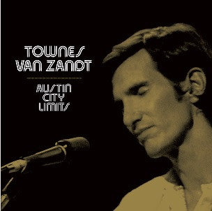 Townes Van Zandt - Live At Austin City Limits