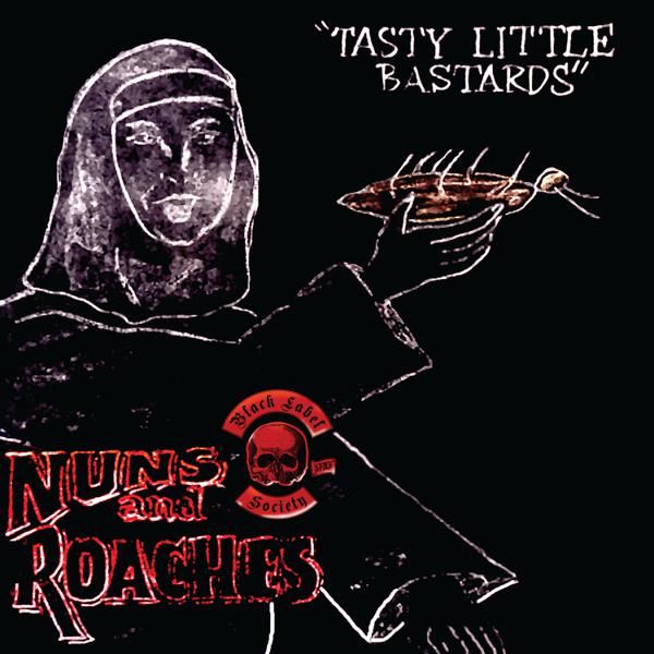 Black Label Society - Nuns & Roaches