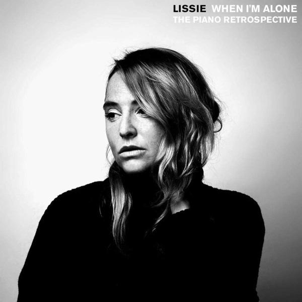 Lissie - When I'm Alone - The Piano Retrospective
