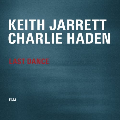 Keith Jarrett / Charlie Haden - Last Dance