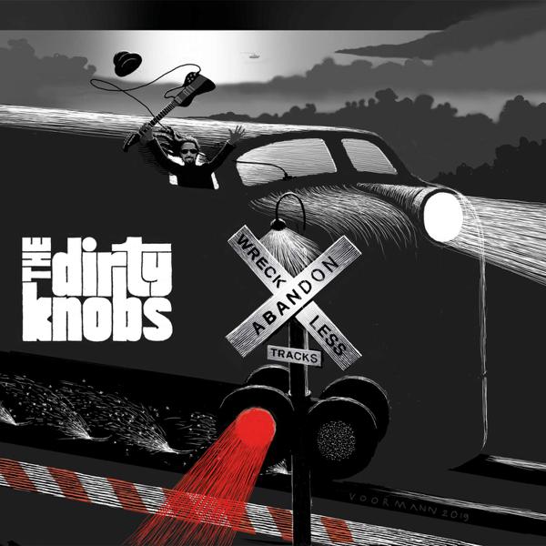 The Dirty Knobs - Wreckless Abandon
