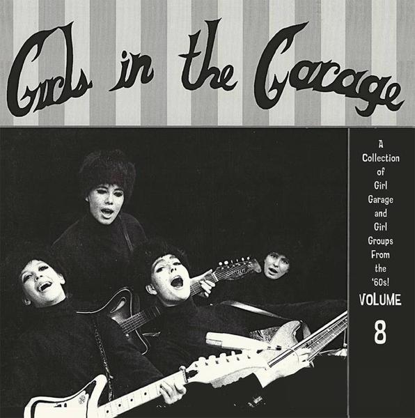 Various - Girls In The Garage Volume 8