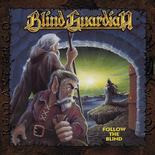 Blind Guardian - Follow The Blind