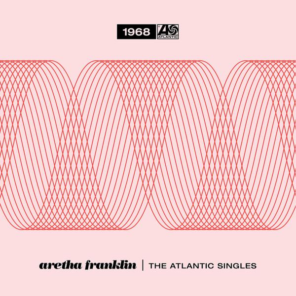 Aretha Franklin - Aretha Franklin - The Atlantic Singles Collection 1968 [4x7"]