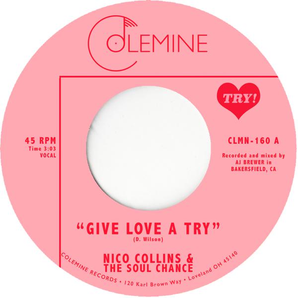 Nico Collins & The Soul Chance - Give Love A Try