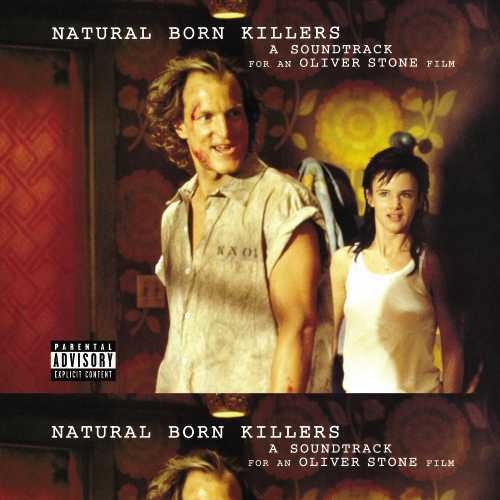 Various - Natural Born Killers: A Soundtrack For An Oliver Stone Film