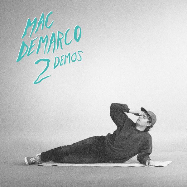 Mac DeMarco - 2 Demos [Green Vinyl]