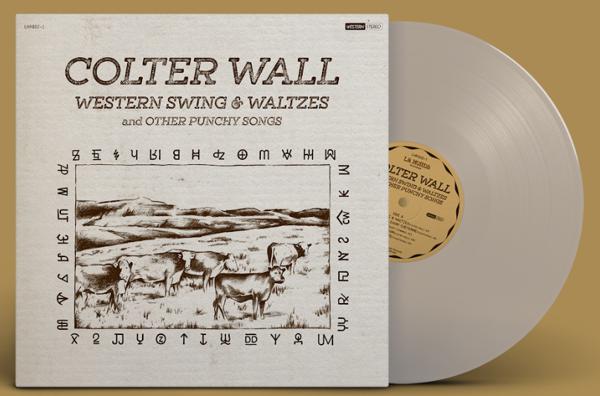 Colter Wall - Western Swing & Waltzes And Other Punchy Songs [Indie-Exclusive]