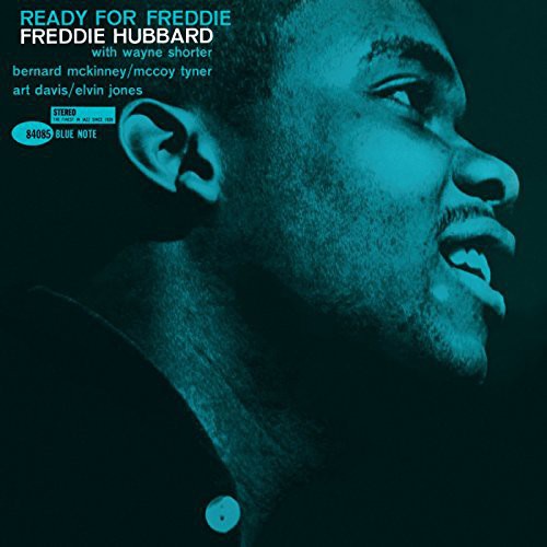 Freddie Hubbard - Ready For Freddie