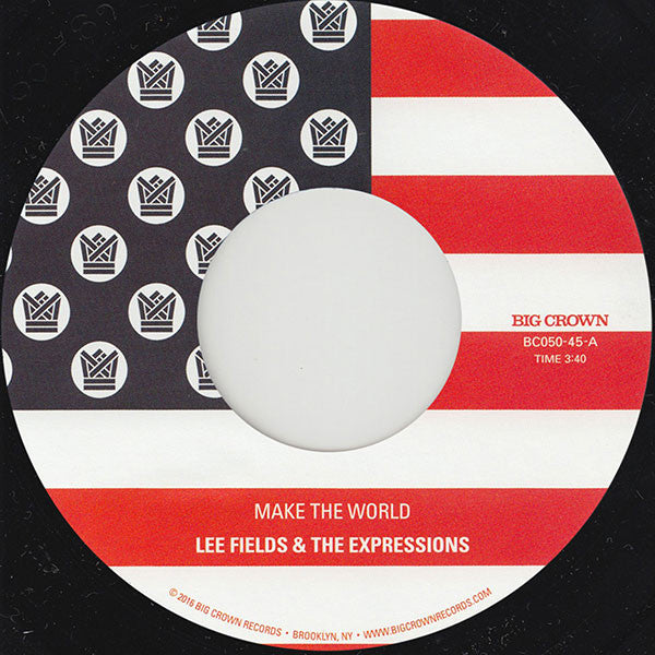 <b>Lee Fields </b><br><i>Make The World b/w Make The World (Instrumental)</i>