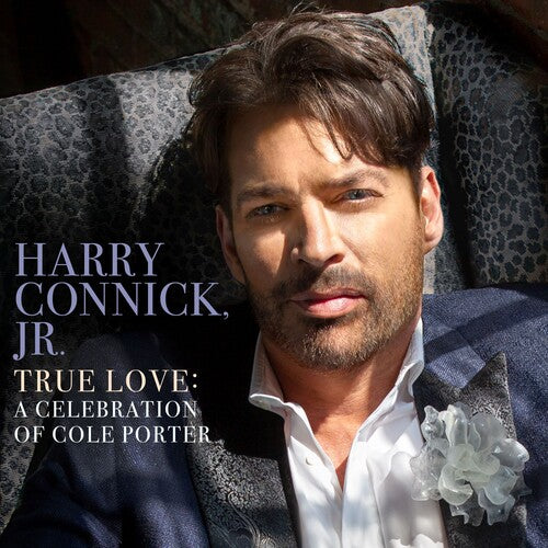 Harry Connick, Jr. - True Love: A Celebration Of Cole Porter