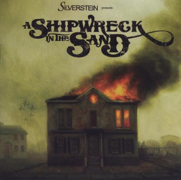 Silverstein - A Shipwreck In The Sand