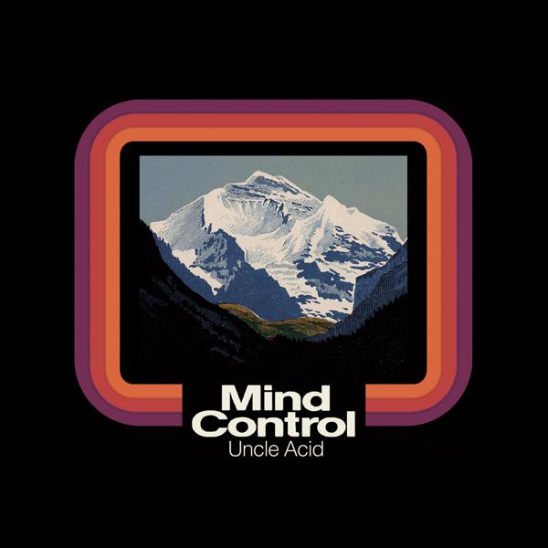 Uncle Acid - Mind Control