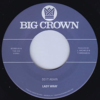 Lady Wray - Do It Again / In Love [7"]