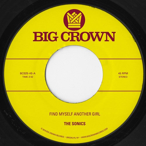The Sonics - Find Myself Another Girl / Spooky [7"]