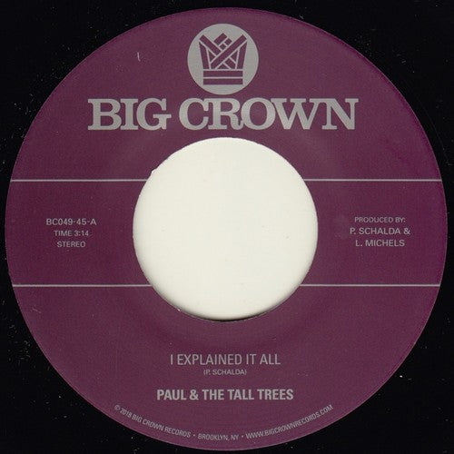 Paul & The Tall Trees - I Explained It / All Watch Out [7"]