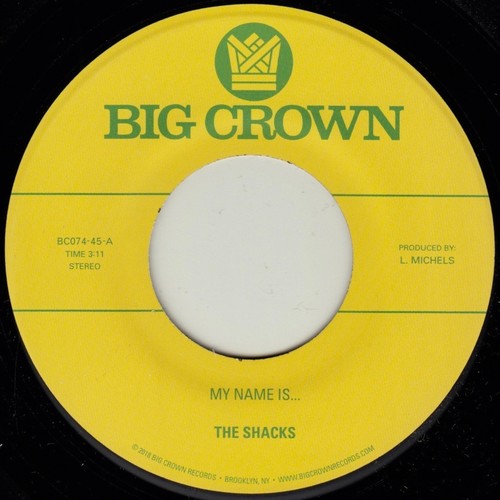 The Shacks - My Name Is.../ Sand Song [7"]