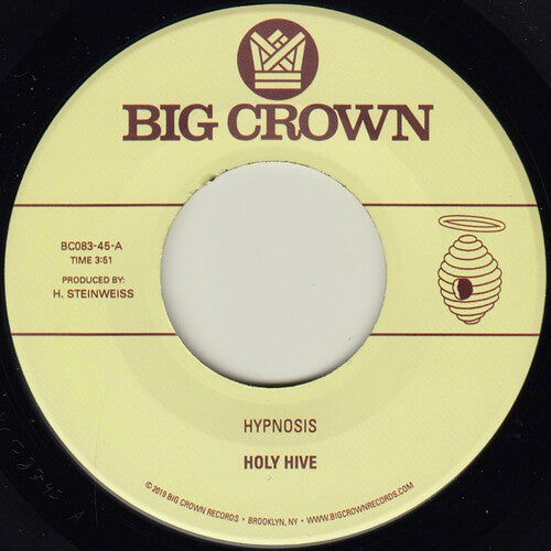 Holy Hive - Hypnosis / Broom [7"]