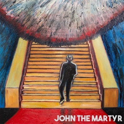 John The Martyr - History